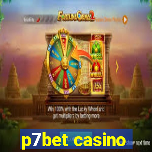 p7bet casino